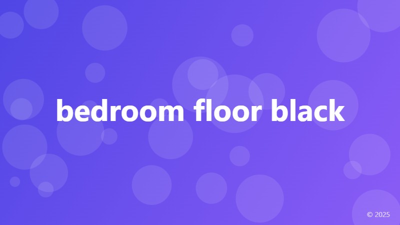 bedroom floor black