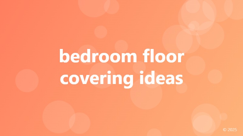 bedroom floor covering ideas