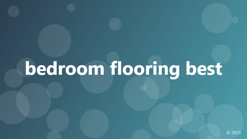 bedroom flooring best