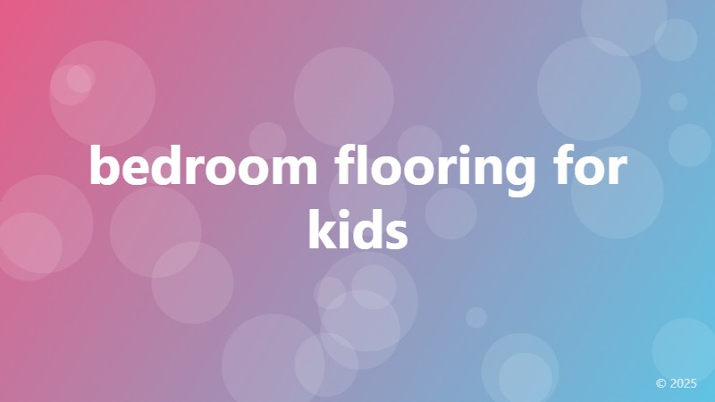 bedroom flooring for kids