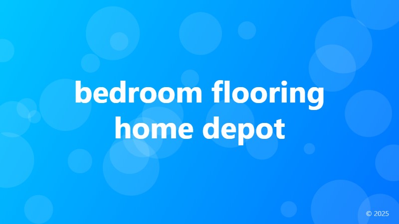 bedroom flooring home depot