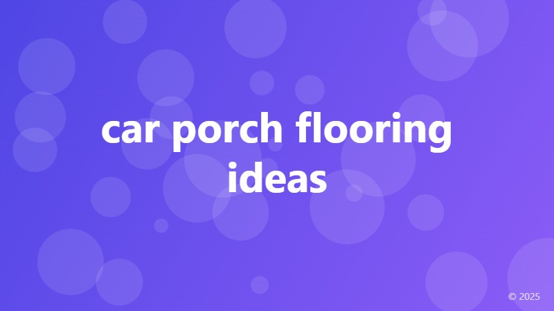 car porch flooring ideas