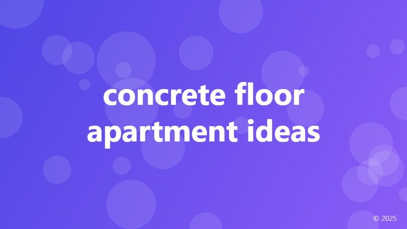 concrete floor apartment ideas