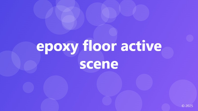 epoxy floor active scene