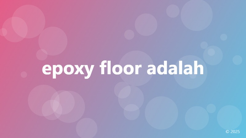 epoxy floor adalah