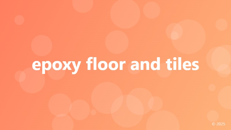 epoxy floor and tiles