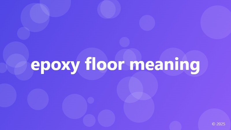 epoxy floor meaning