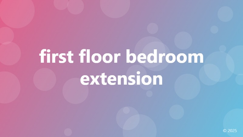 first floor bedroom extension