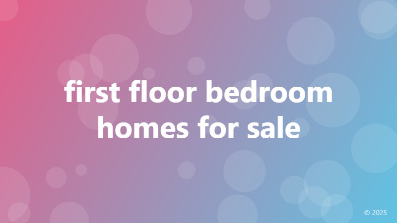 first floor bedroom homes for sale