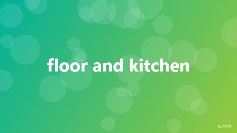 floor and kitchen