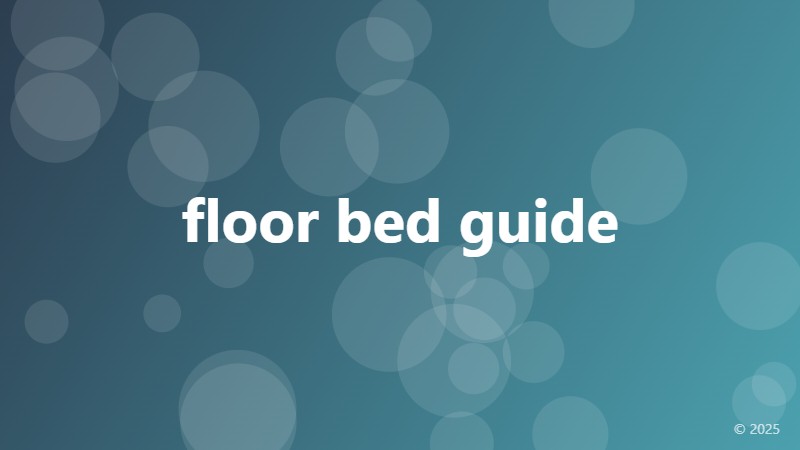 floor bed guide