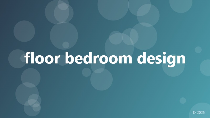 floor bedroom design