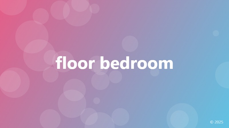 floor bedroom