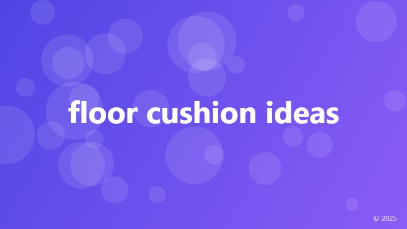 floor cushion ideas