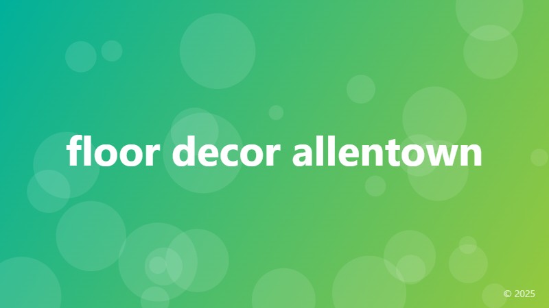 floor decor allentown