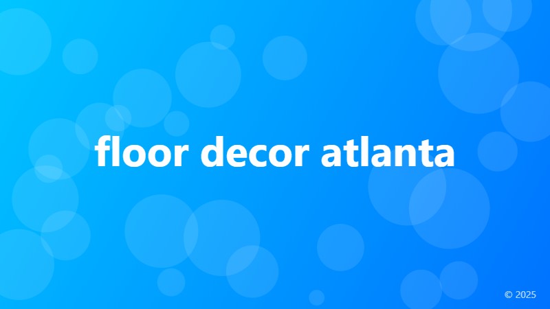 floor decor atlanta