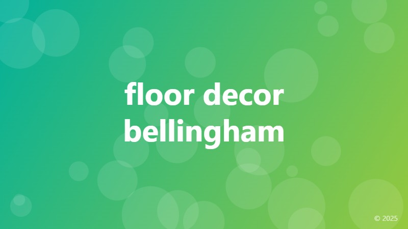 floor decor bellingham