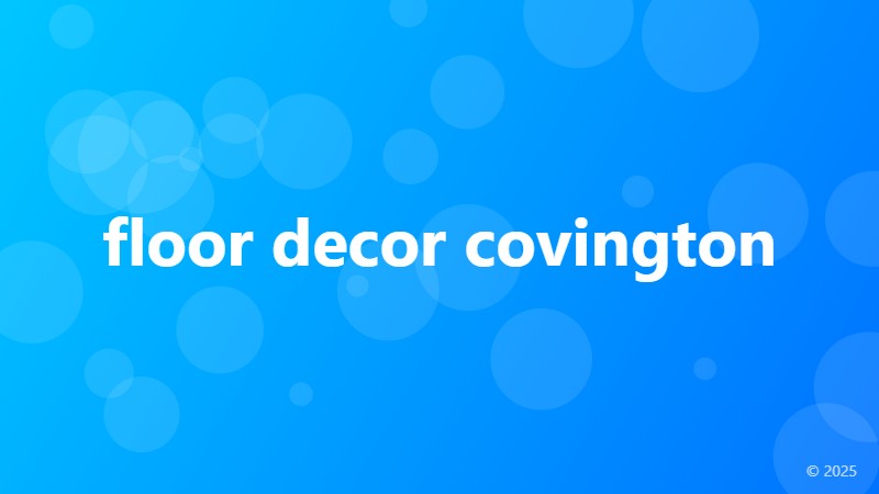 floor decor covington