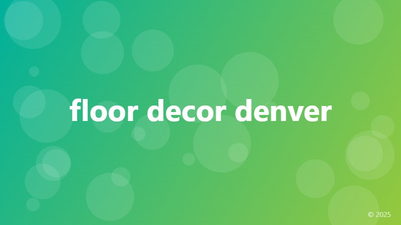 floor decor denver