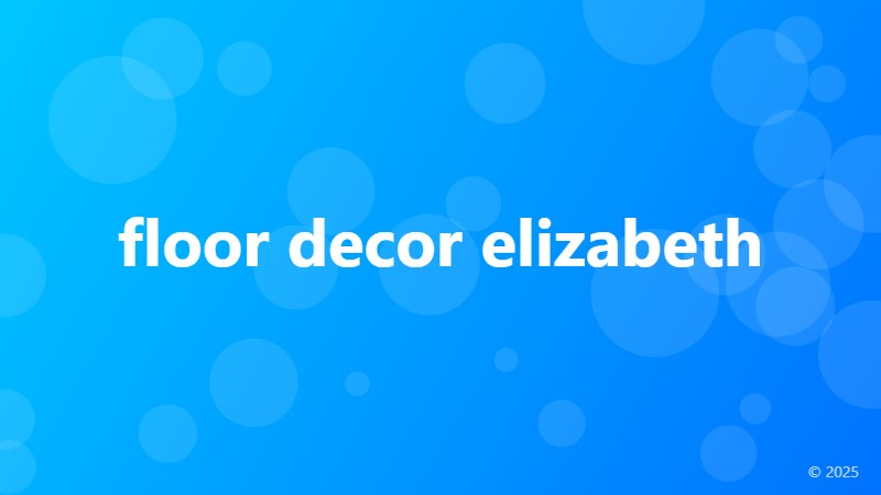 floor decor elizabeth