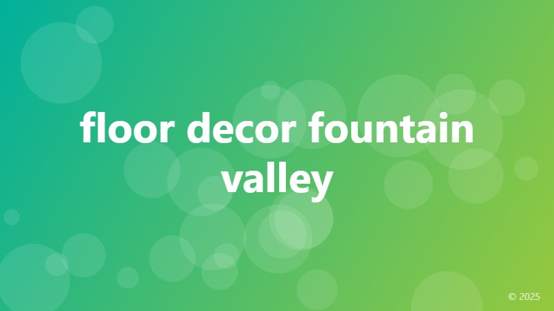 floor decor fountain valley