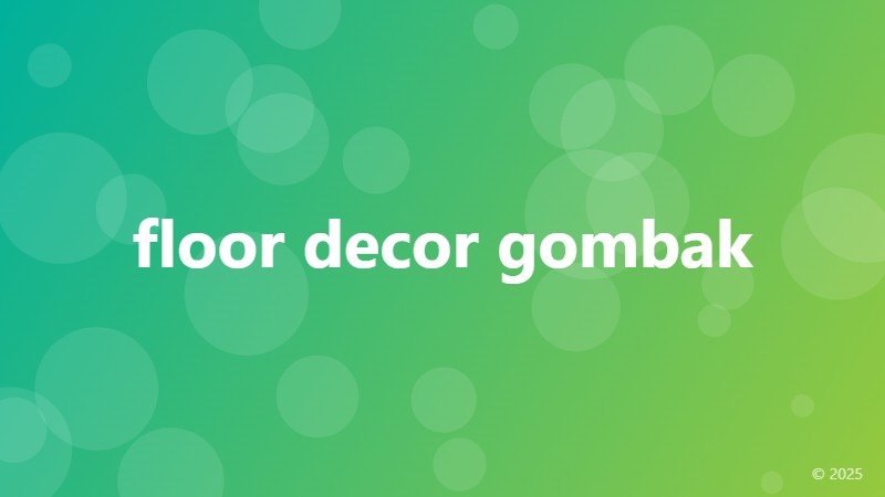 floor decor gombak