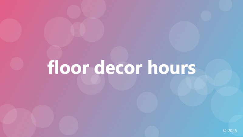 floor decor hours