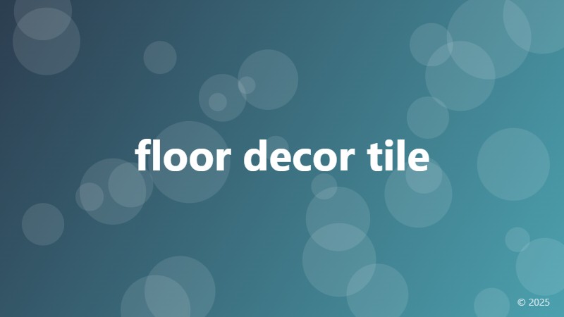 floor decor tile