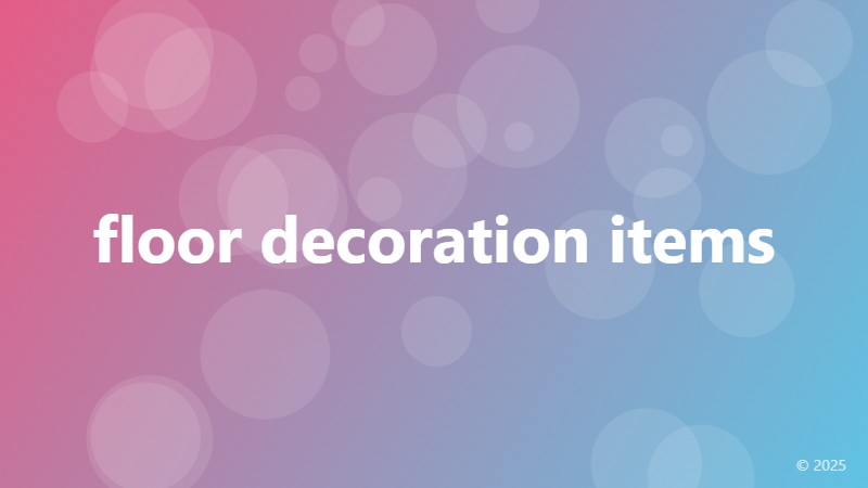 floor decoration items