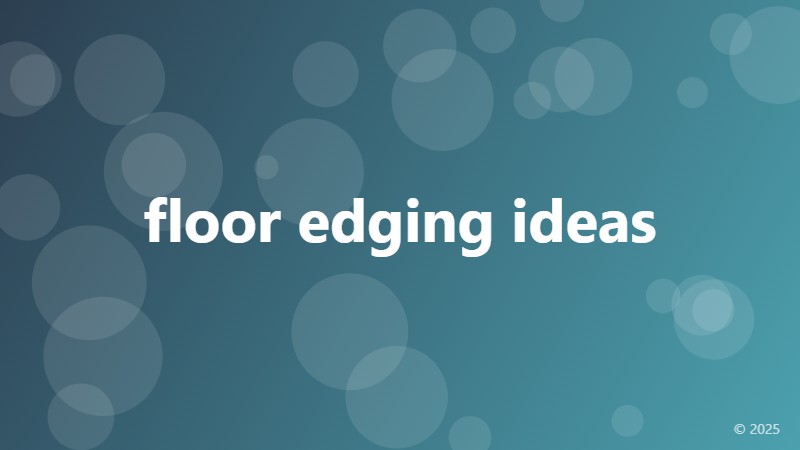 floor edging ideas