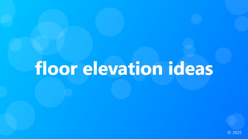 floor elevation ideas