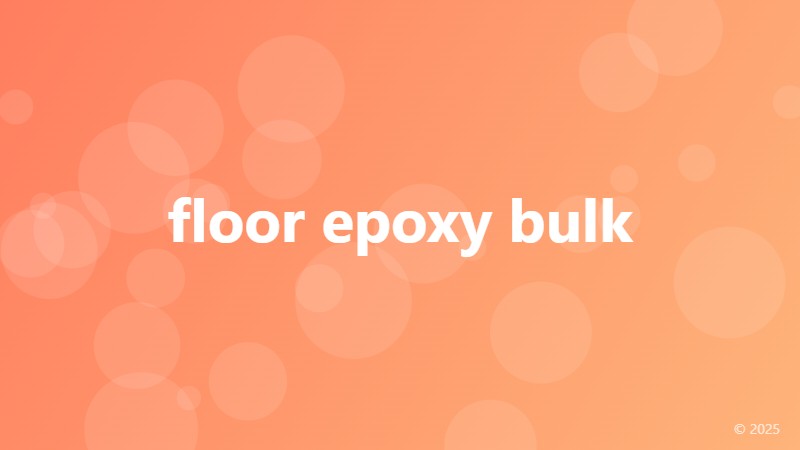 floor epoxy bulk