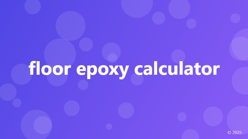 floor epoxy calculator