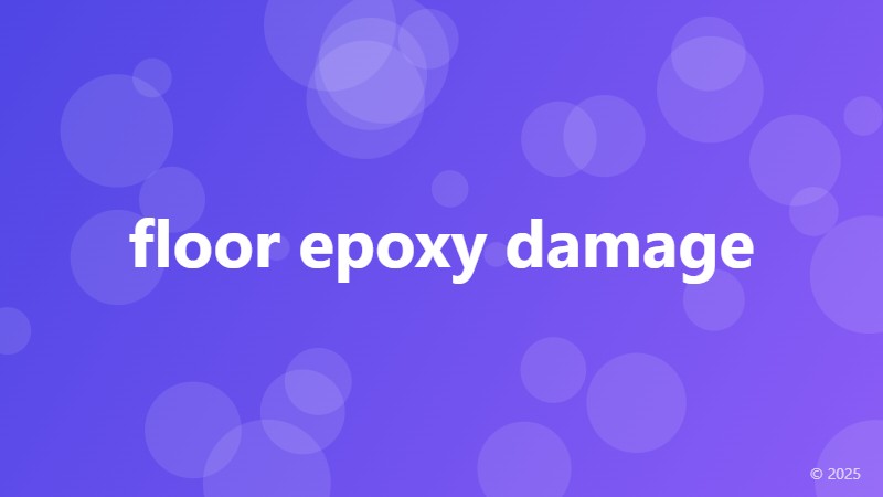 floor epoxy damage