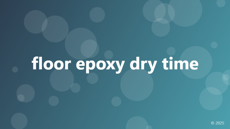 floor epoxy dry time