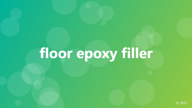floor epoxy filler