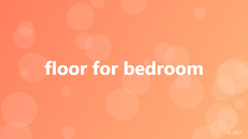 floor for bedroom