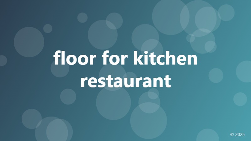floor for kitchen restaurant
