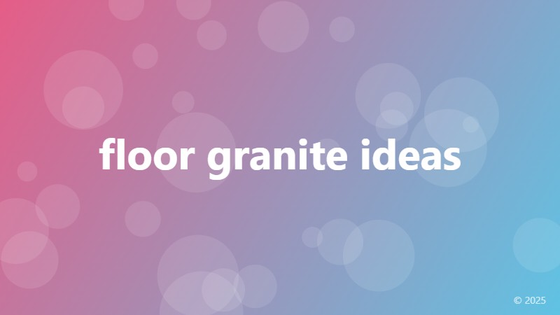 floor granite ideas