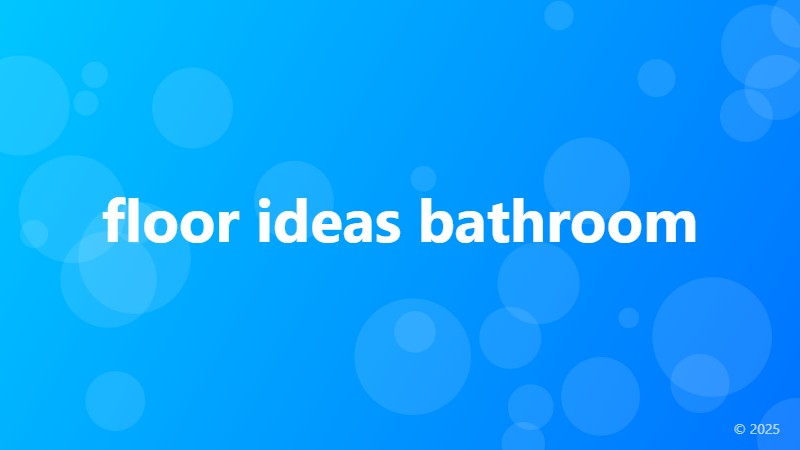 floor ideas bathroom