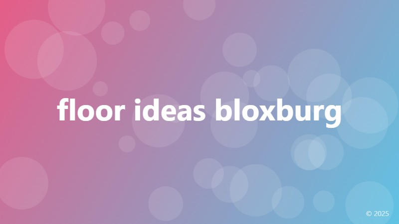 floor ideas bloxburg