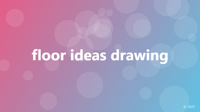 floor ideas drawing