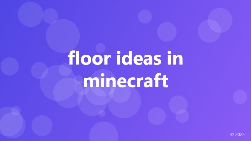 floor ideas in minecraft