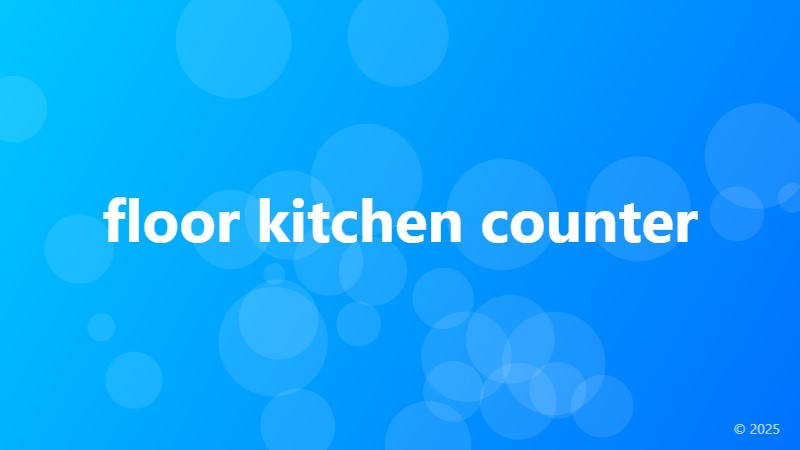 floor kitchen counter
