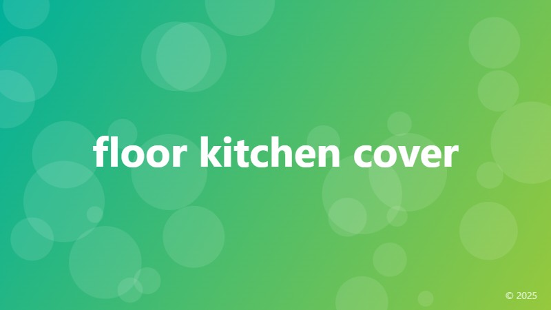 floor kitchen cover