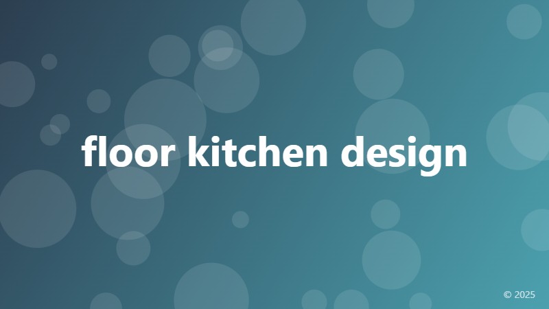 floor kitchen design