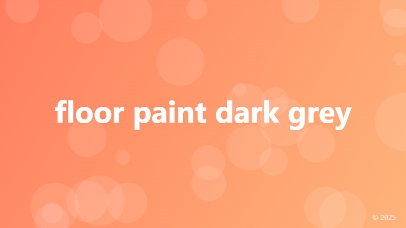 floor paint dark grey