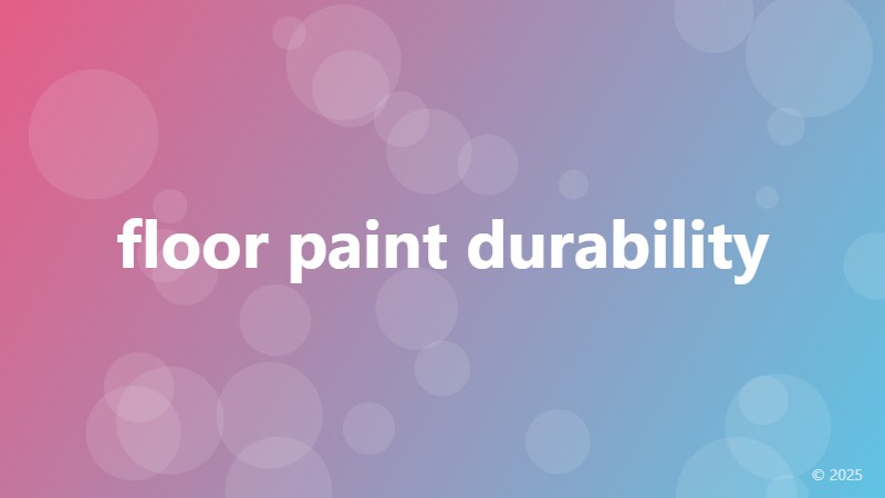 floor paint durability
