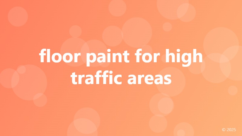 floor paint for high traffic areas