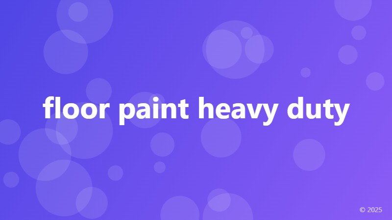 floor paint heavy duty
